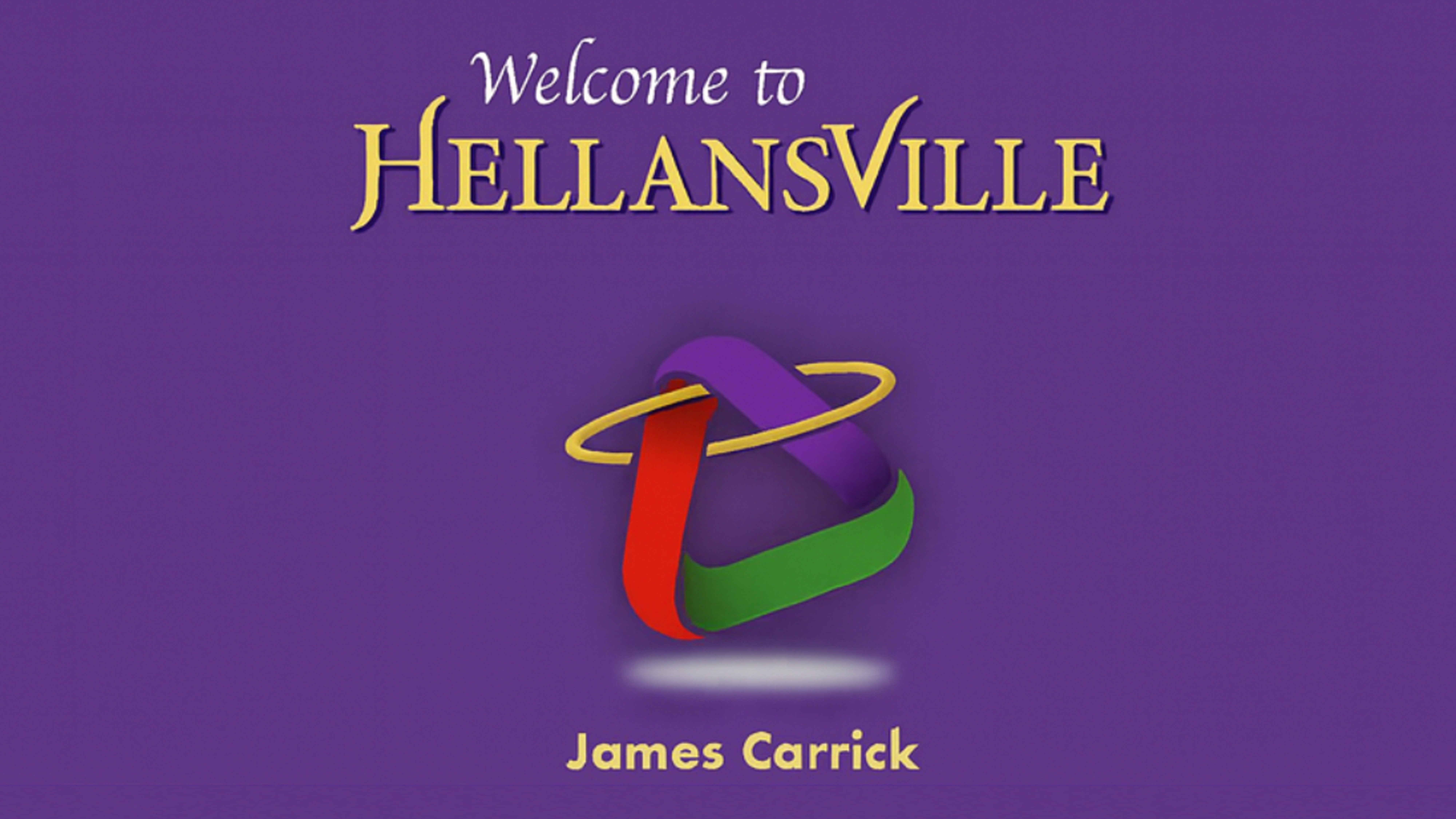 Welcome To Hellansville